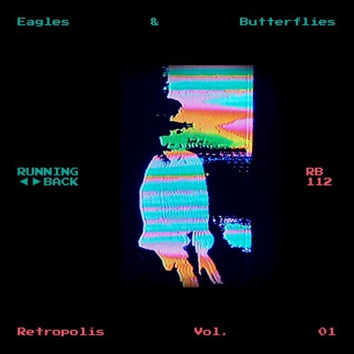 Eagles & Butterflies - Retropolis Vol 01 (2022)