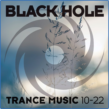VA - Black Hole Trance Music 10-22