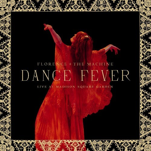 VA - Florence and The Machine - Dance Fever (Live At Madison Square Garden) (2022) (MP3)