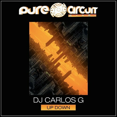 DJ Carlos G - UP DOWN (2022)