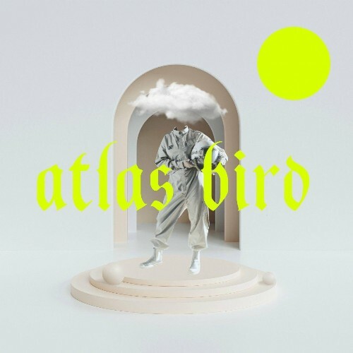 VA - Atlas Bird - Atlas Bird (2022) (MP3)