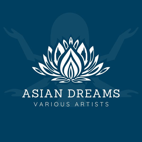VA - Asian Dreams (2022) MP3