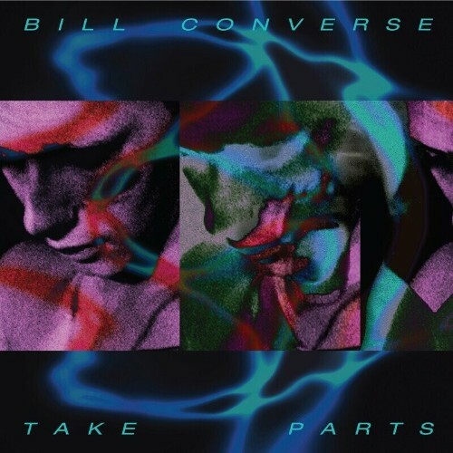 VA - Bill Converse - Take Parts (2022) (MP3)