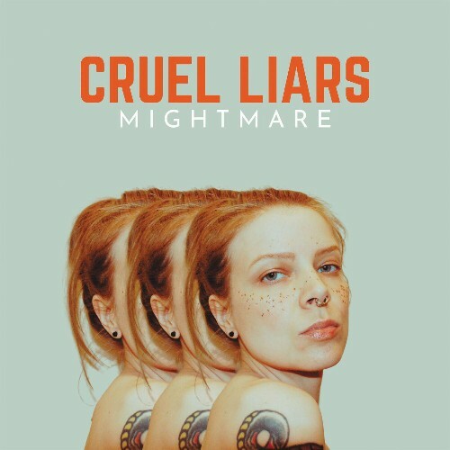 Mightmare - Cruel Liars (2022)