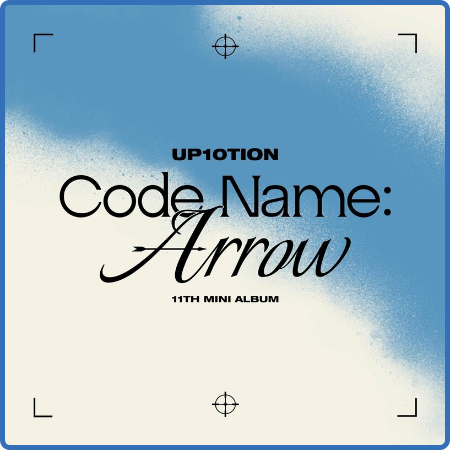 UP10TION - Code Name  Arrow (2022)