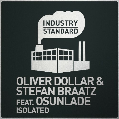 Oliver Dollar & Stefan Braatz & Osunlade - Isolated (2022)