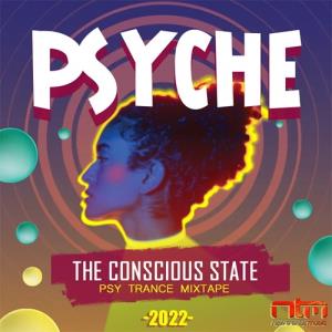 Psychedelic Trance: The Conscious State (2022)