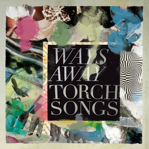 VA - Ways Away - Torch Songs (2022) (MP3)