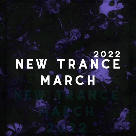 VA | New Trance March 2022 MP3