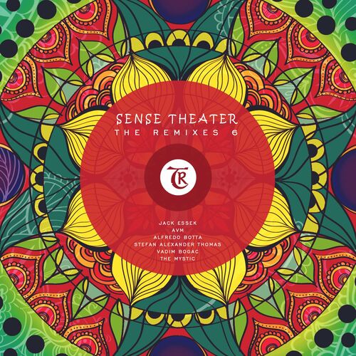 Sense Theater - The Remixes 6 (2022)