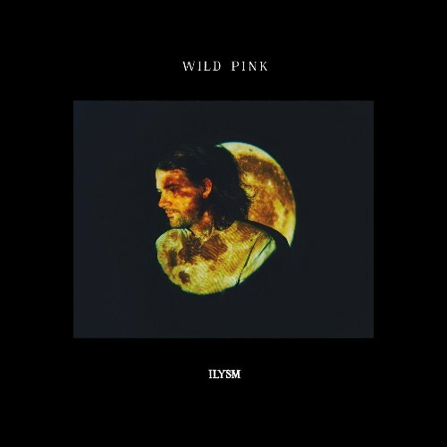 VA - Wild Pink - ILYSM (2022) (MP3)