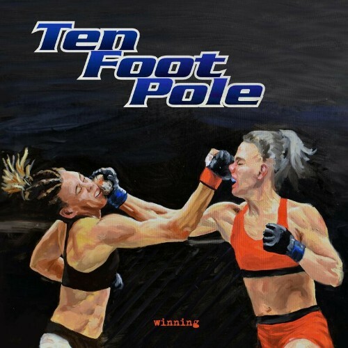 VA - Ten Foot Pole - Winning (2022) (MP3)
