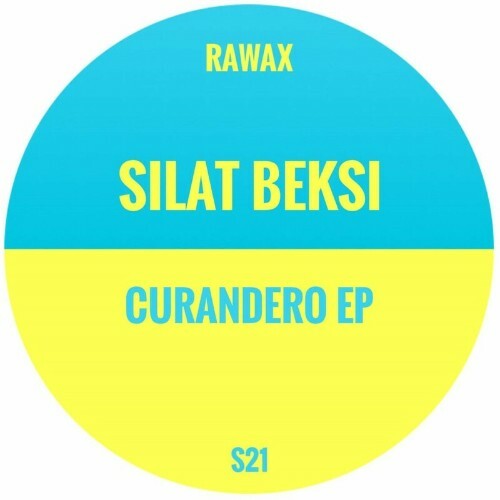 VA - Silat Beksi - Curandero EP (2022) (MP3)