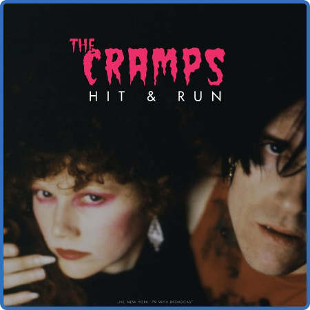 The Cramps - Hit & Run (Live 1979) (2022)