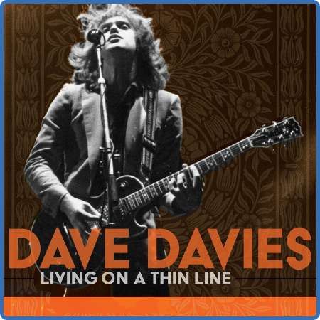 Dave Davies - Living on a Thin Line (2022)