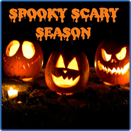 Various Artists - Spooky Scary Season (2022)