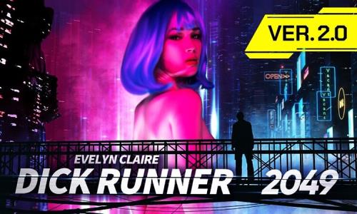 Evelyn Claire - Dick Runner 2049 ver 2.0 (UltraHD/2K)