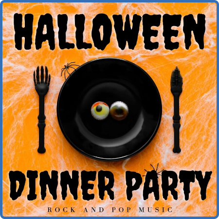 Various Artists - Halloween Dinner Party  Rock & Pop Music (2022)