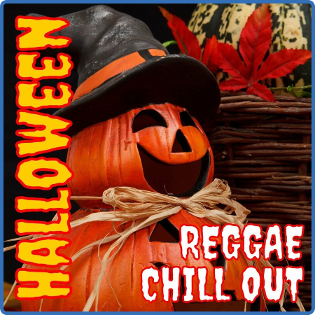 Various Artists - Halloween Reggae Chill Out (2022)