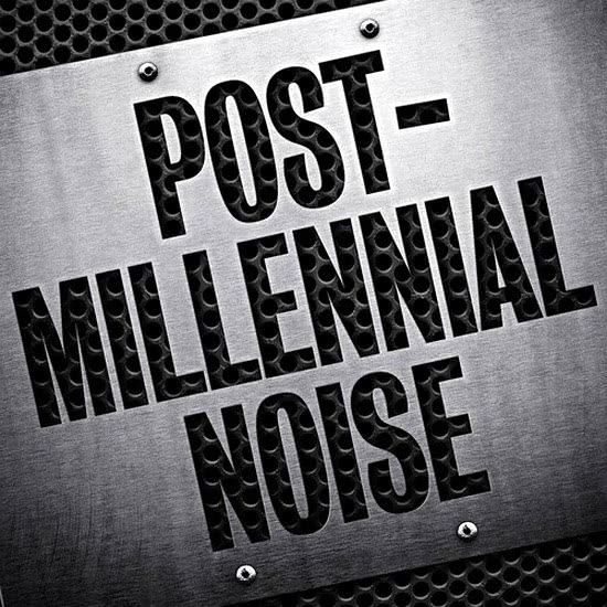VA - Post-Millennial Noise
