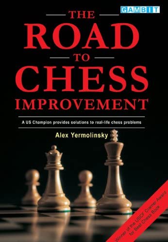 Chessable - GM Alex Yermolinsky The Road to Chess Improvement