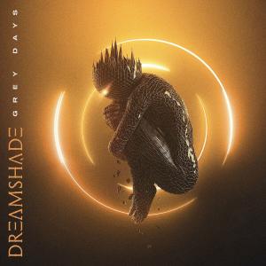 Dreamshade - Grey Days [EP] (2022)