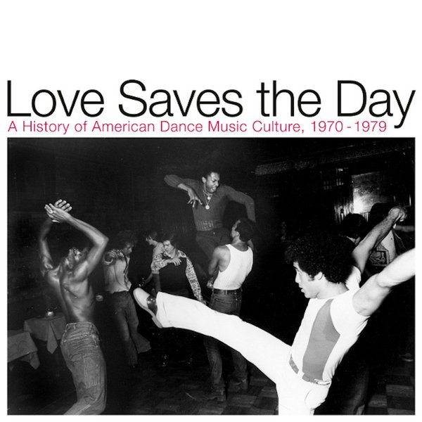 VA - Love Saves The Day (A History Of American Dance Music Culture, 1970-1979) (2020) 2CD Lossless