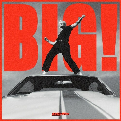 VA - Betty Who - BIG! (2022) (MP3)