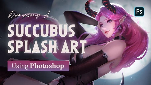 Drawing a Succubus Splash Art Using Photoshop 9de6ca05d5ce1eb8379d3580559ef721