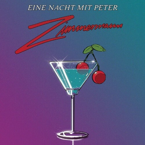 VA - Peter Zimmermann - Eine Nacht Mit Peter Zimmermann (2022) (MP3)