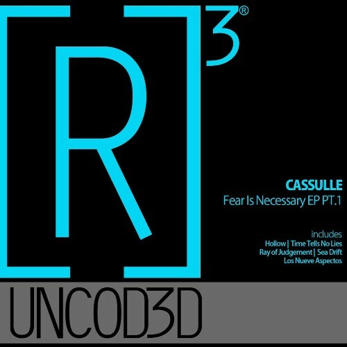 Cassulle - Fear Is Necessary EP PT 1 (2022)