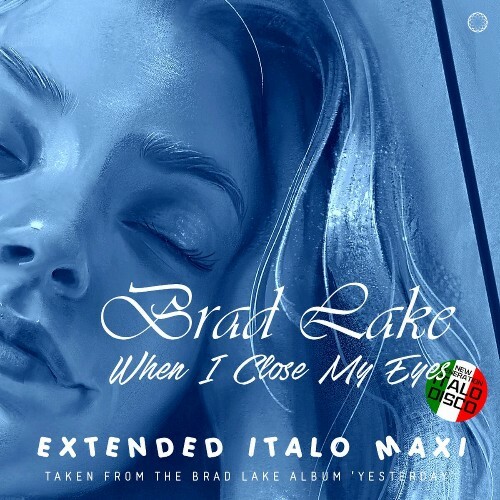 Brad Lake - When I Close My Eyes (2022)