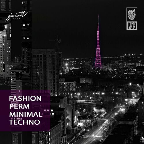 VA - P59 - Fashion Perm Minimal Techno (2022) (MP3)
