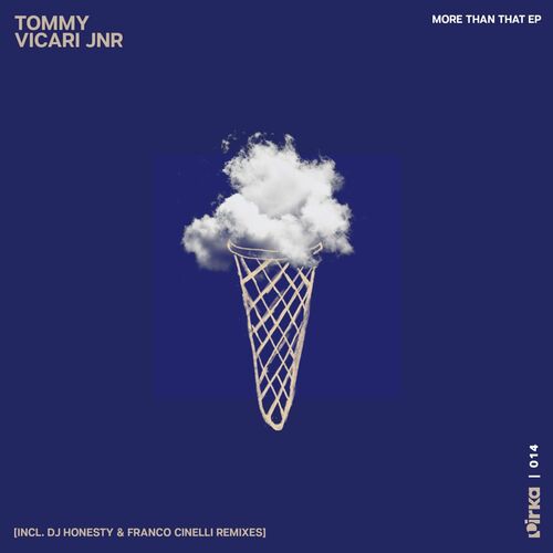 VA - Tommy Vicari Jnr - More Than That EP (2022) (MP3)