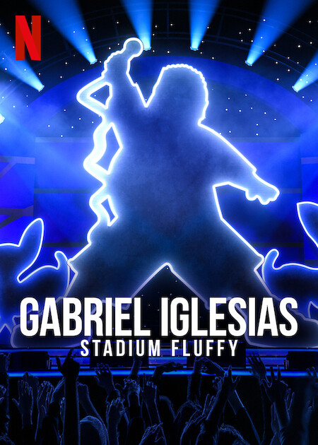 Gabriel Iglesias Stadium Fluffy 2022 1080p WEB H264-NAISU