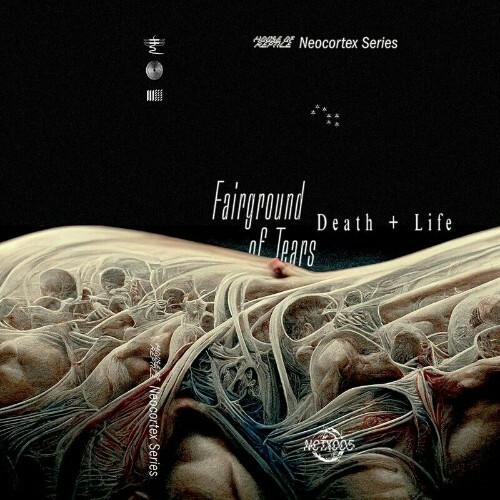 VA - Fairground Of Tears - Death and Life (2022) (MP3)