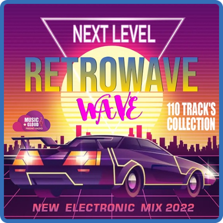 Next Level  Retrowave Mix