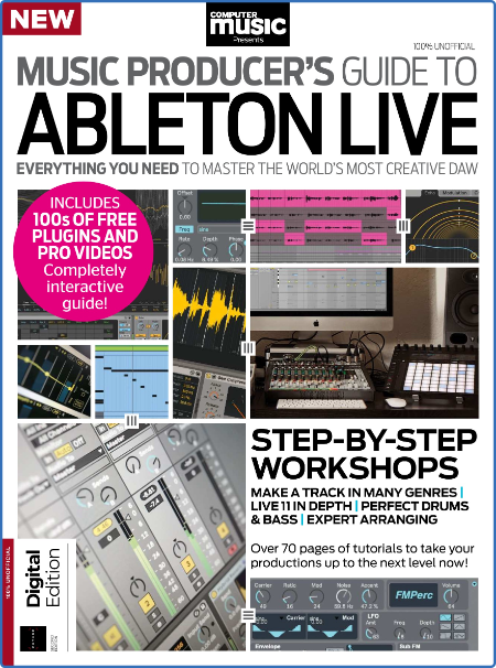 Computer Music Presents - The Music Producer's Guide to Ableton Live - 2nd Edition...