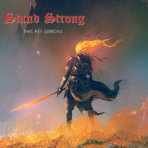 VA - Phil Rey - Stand Strong (2022) (MP3)