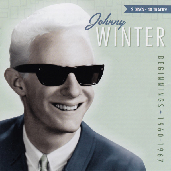 Johnny Winter - Beginnings:1960-1967 (2010) 2CD Lossless