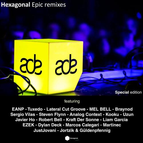 VA - Hexagonal Epic Remixes ADE (2022) (MP3)