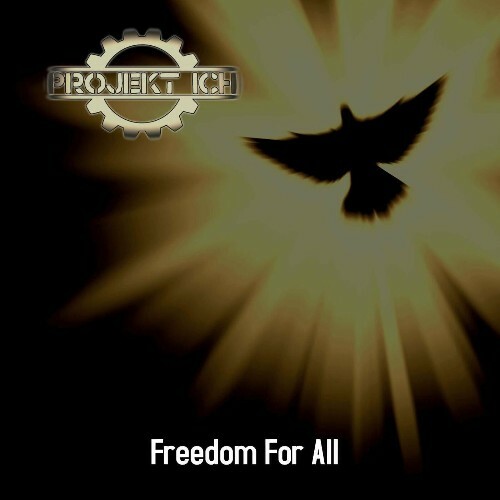 VA - Projekt Ich - Freedom For All (2022) (MP3)