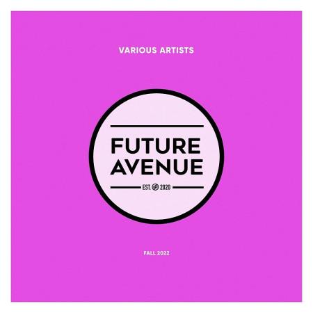 VA | Future Avenue - Fall 2022 MP3