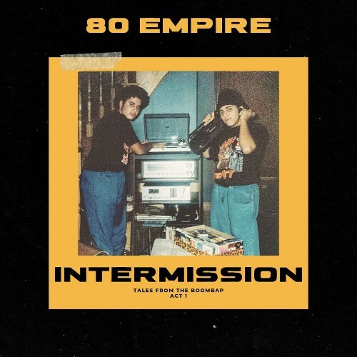 VA - 80 Empire - Intermission (2022) (MP3)