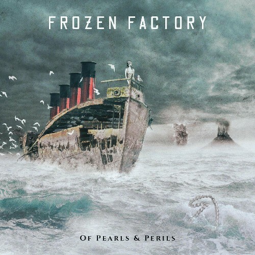 VA - Frozen Factory - Of Pearls & Perils (2022) (MP3)