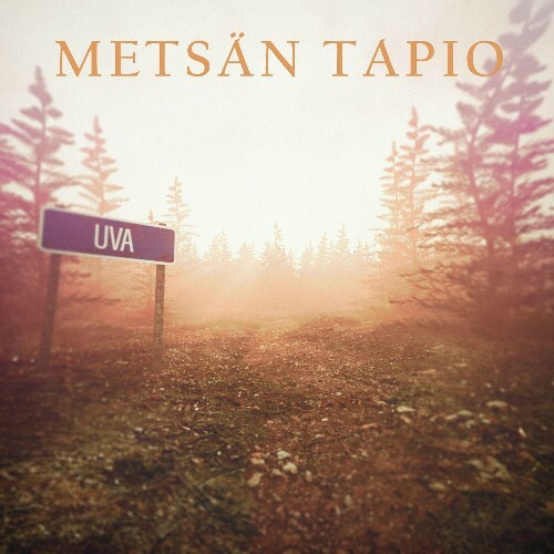 Metsan Tapio - Uva (2022)