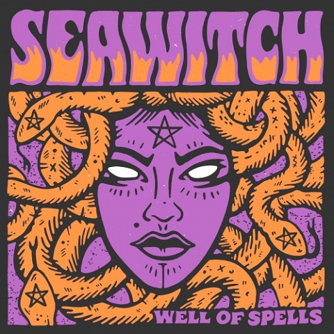SeaWitch - Well of Spells (2022)