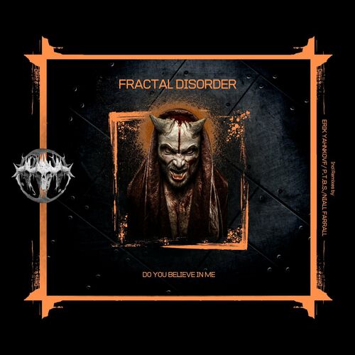 Fractal Disorder - Do You Believe In Me (2022)