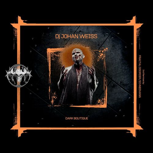 DJ Johan Weiss - Dark Boutique (2022)