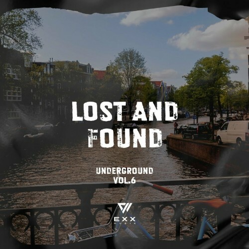 VA - Lost & Found Underground, Vol. 6 (2022) (MP3)